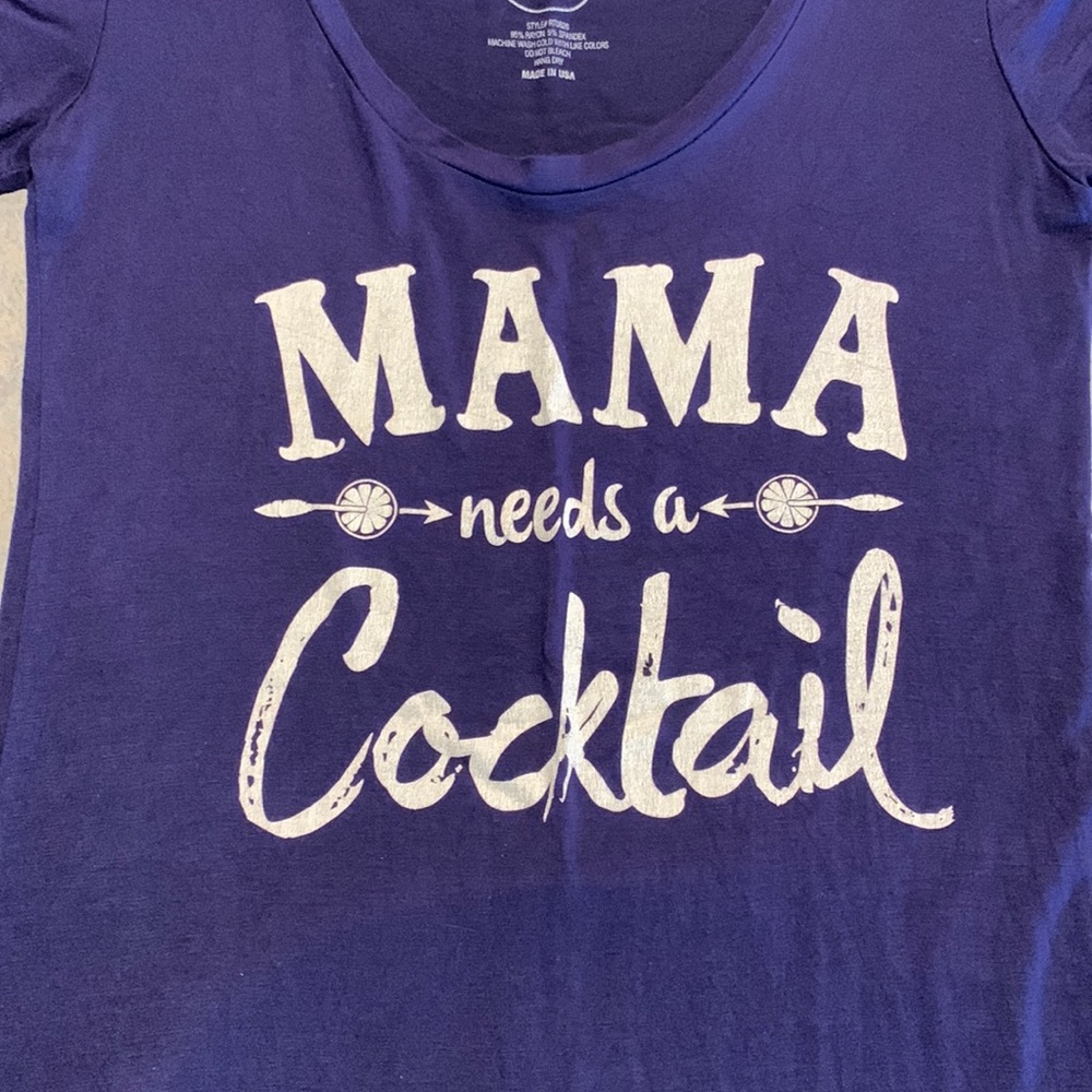 Mama Needs a Cocktail Tee